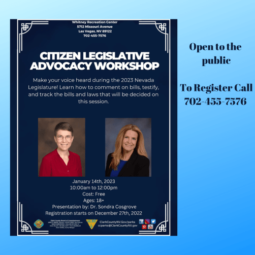 Open to the public To Register Call 702-455-7576